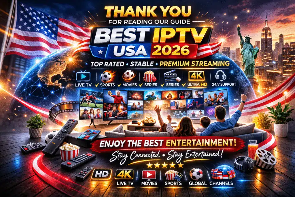 Best IPTV USA thank you premium IPTV services 4K live streaming